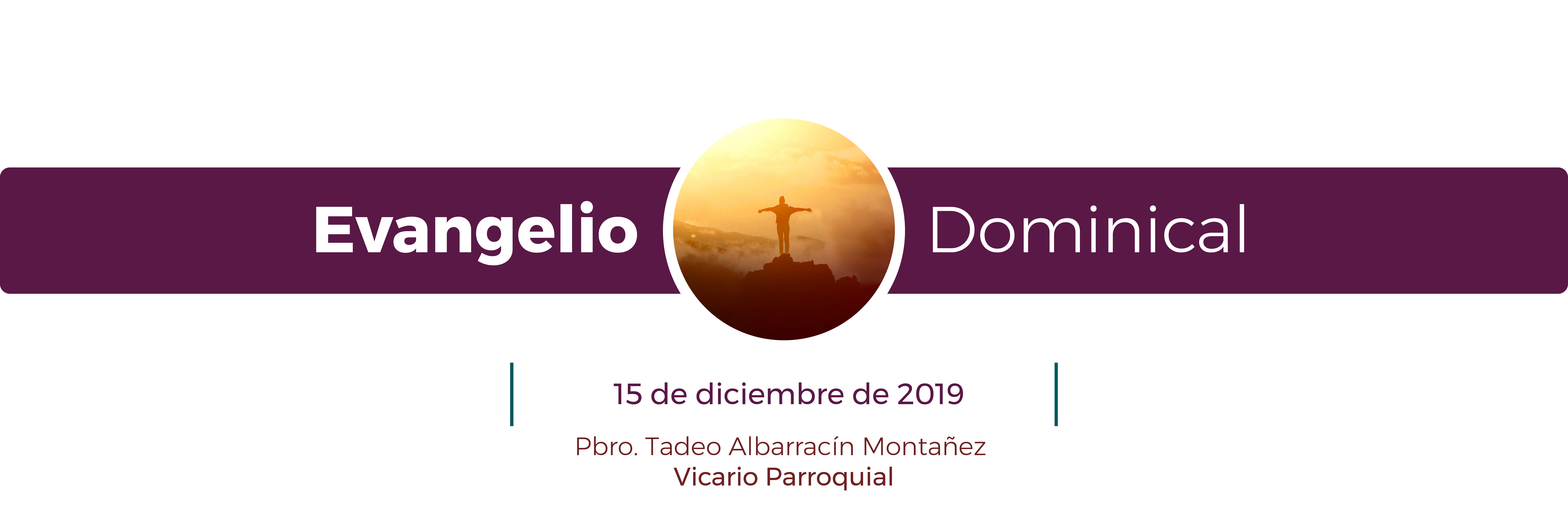 https://arquimedia.s3.amazonaws.com/28/evangelio-dominical/15122019png.png