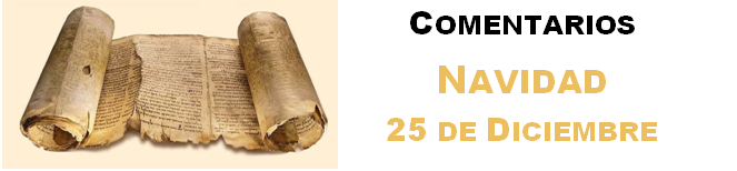 https://arquimedia.s3.amazonaws.com/280/evangelio-dominical/comentarios-25-de-diciembrepng.png