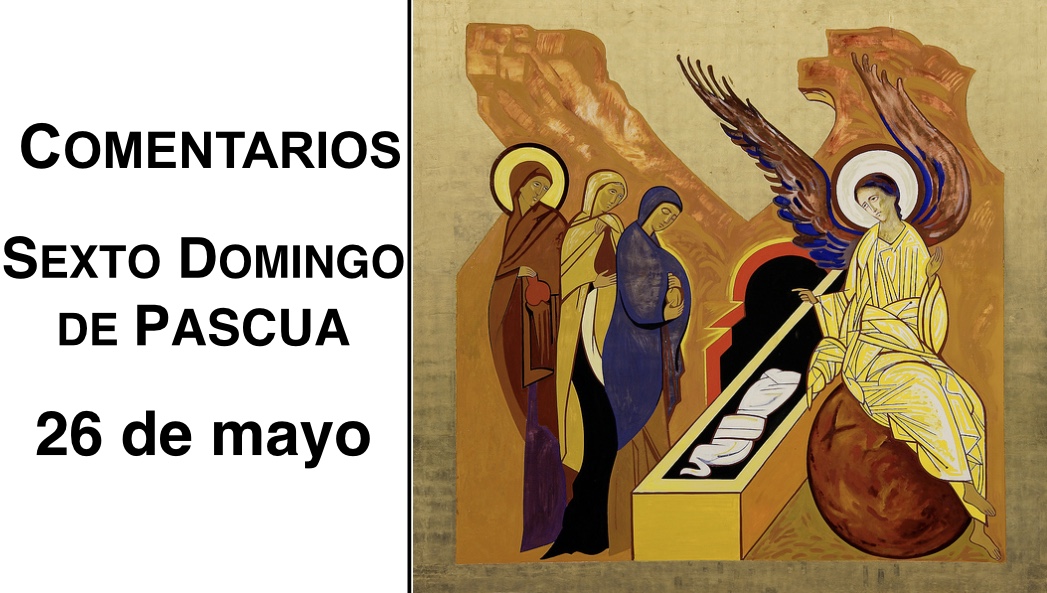 https://arquimedia.s3.amazonaws.com/280/evangelio-dominical/coment-26-de-mayojpg.jpg